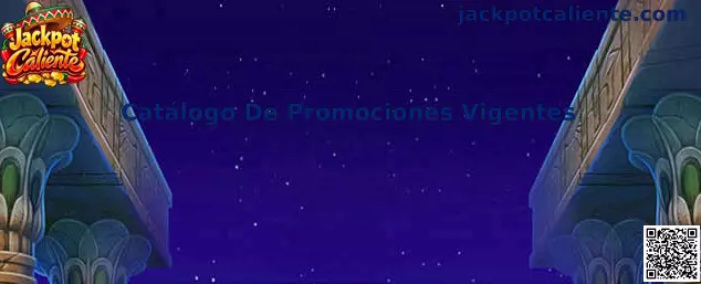 Imagen informativa del Catálogo De Promociones Vigentes de Jackpot Caliente