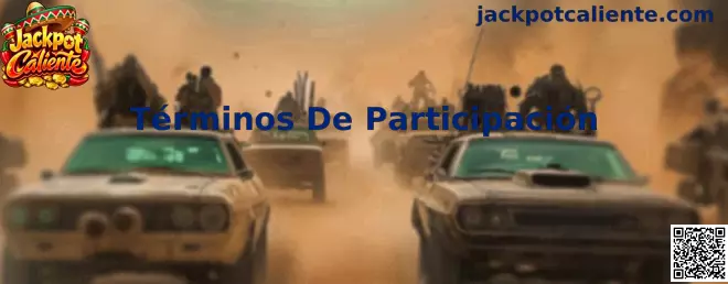Términos de Participación Jackpot Caliente