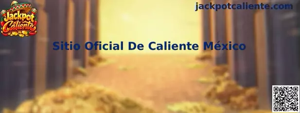 Guía de seguridad para identificar el Sitio Oficial De Caliente México