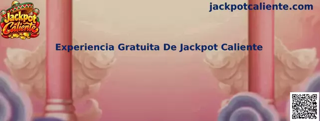 Imagen ilustrativa de la experiencia gratuita de Jackpot Caliente y sus juegos virtuales