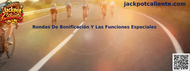 Rondas de bonificación y funciones especiales en juegos tragamonedas