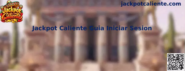 Guía visual para iniciar sesión relacionada con Jackpot Caliente